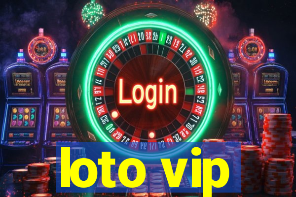 loto vip